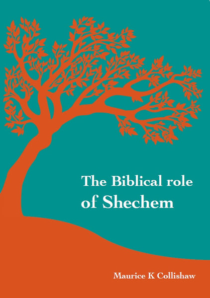 Biblical role of Shechem, The