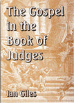 The Gospel in the book of Judges