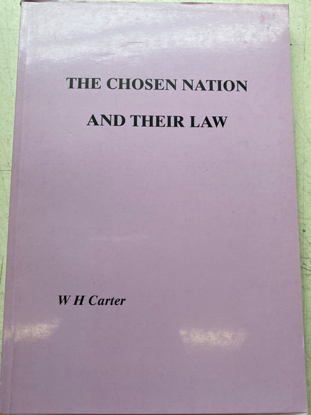 The Chosen Nation and their Law