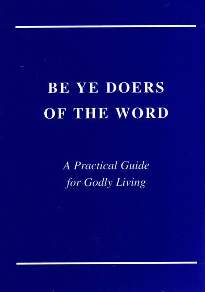 Be ye doers of the word