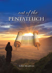 out of the Pentateuch