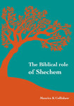 Biblical role of Shechem, The