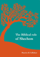 Biblical role of Shechem, The