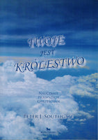 Twoje Jest Królestwo