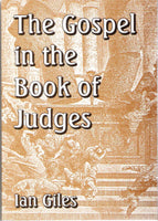 The Gospel in the book of Judges