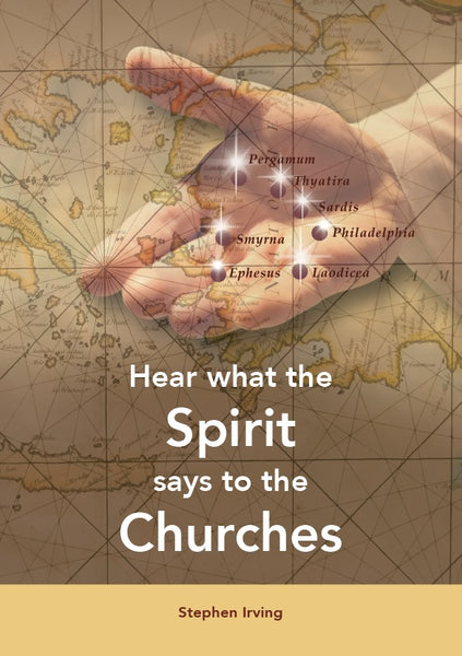 Hear what the Spirit says to the Churches